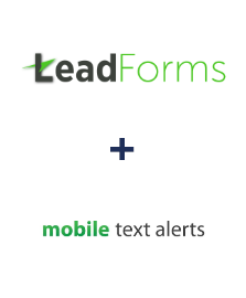 Integration of LeadForms and Mobile Text Alerts