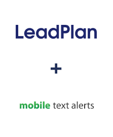 Integration of LeadPlan and Mobile Text Alerts