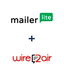 Integration of MailerLite and Wire2Air