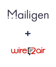 Integration of Mailigen and Wire2Air