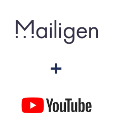 Integration of Mailigen and YouTube