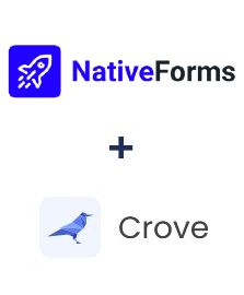 Integration of NativeForms and Crove