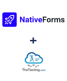 Integration of NativeForms and TheTexting