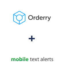Integration of Orderry and Mobile Text Alerts