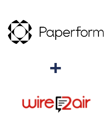 Integration of Paperform and Wire2Air