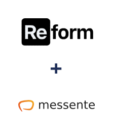 Integration of Reform and Messente