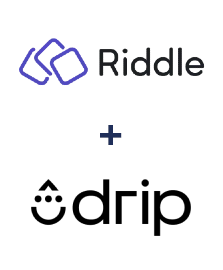 Integration of Riddle and Drip
