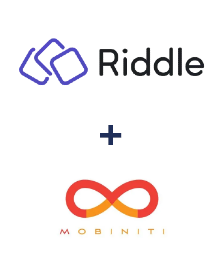 Integration of Riddle and Mobiniti