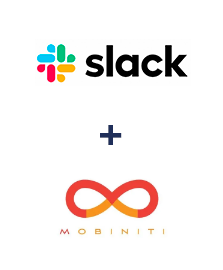 Integration of Slack and Mobiniti