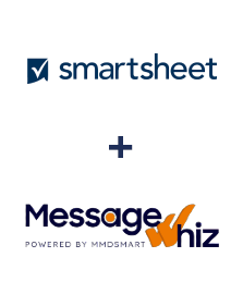 Integration of Smartsheet and MessageWhiz