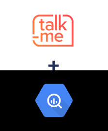 Integration of Talk-me and BigQuery