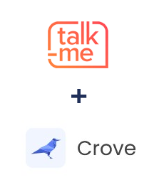 Integration of Talk-me and Crove