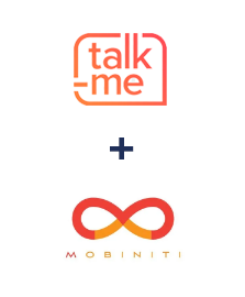 Integration of Talk-me and Mobiniti