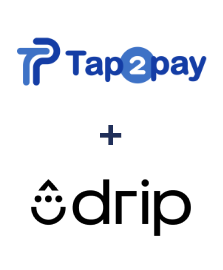 Integration of Tap2pay and Drip