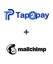 Integration of Tap2pay and MailChimp