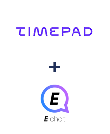 Integration of Timepad and E-chat