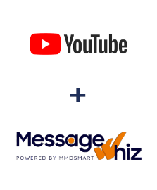 Integration of YouTube and MessageWhiz