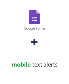 Integración de Google Forms y Mobile Text Alerts