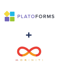 Integración de PlatoForms y Mobiniti