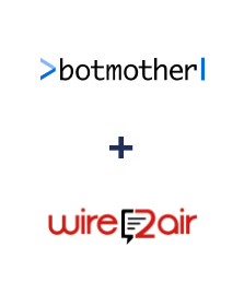 Integração de Botmother e Wire2Air Integração de Botmother e Wire2Air