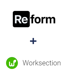 Integração de Reform e Worksection