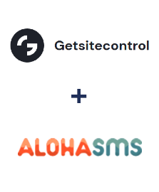 Интеграция Getsitecontrol и AlohaSMS Интеграция Getsitecontrol и AlohaSMS