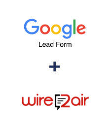 Интеграция Google Lead Form и Wire2Air