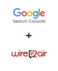 Интеграция Google Search Console и Wire2Air