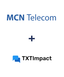 Интеграция MCN Telecom и TXTImpact Интеграция MCN Telecom и TXTImpact