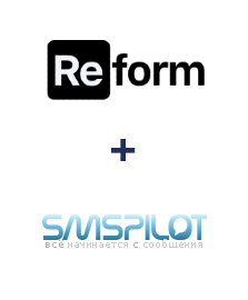 Интеграция Reform и SMSPILOT Интеграция Reform и SMSPILOT
