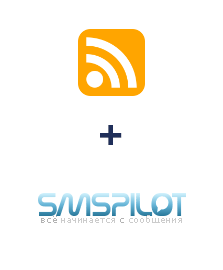 Интеграция RSS и SMSPILOT Интеграция RSS и SMSPILOT