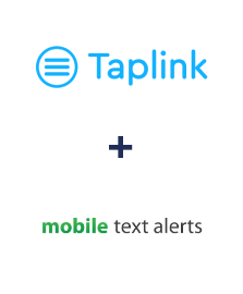 Интеграция Taplink и Mobile Text Alerts Интеграция Taplink и Mobile Text Alerts