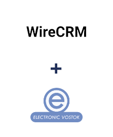 Интеграция WireCRM и Electronic Vostok Интеграция WireCRM и Electronic Vostok