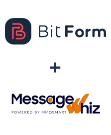 Bit Form ve MessageWhiz entegrasyonu