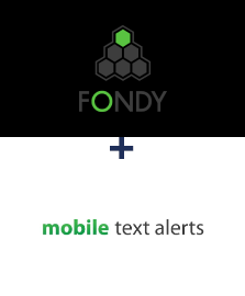 Fondy ve Mobile Text Alerts entegrasyonu