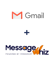 Gmail ve MessageWhiz entegrasyonu