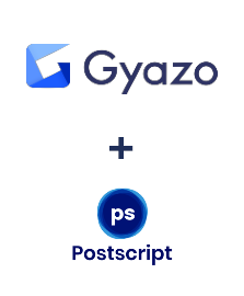 Gyazo ve Postscript entegrasyonu