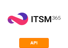 ITSM 365 diğer sistemlerle API aracılığıyla entegrasyon