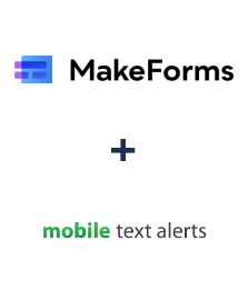 MakeForms ve Mobile Text Alerts entegrasyonu