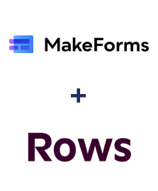 MakeForms ve Rows entegrasyonu