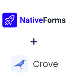 NativeForms ve Crove entegrasyonu