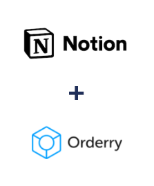 Notion ve Orderry entegrasyonu