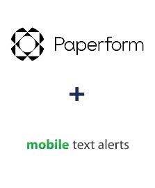 Paperform ve Mobile Text Alerts entegrasyonu