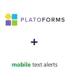 PlatoForms ve Mobile Text Alerts entegrasyonu