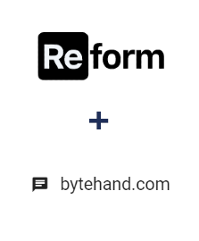Reform ve BYTEHAND entegrasyonu Reform ve BYTEHAND entegrasyonu
