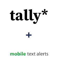 Tally ve Mobile Text Alerts entegrasyonu