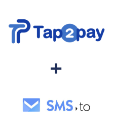 Tap2pay ve SMS.to entegrasyonu