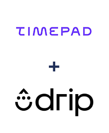 Timepad ve Drip entegrasyonu