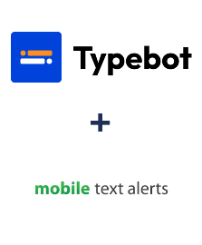 Typebot ve Mobile Text Alerts entegrasyonu
