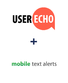 UserEcho ve Mobile Text Alerts entegrasyonu